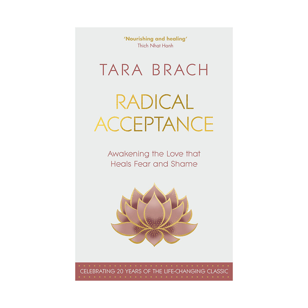 Radical Acceptance by Tara Brach