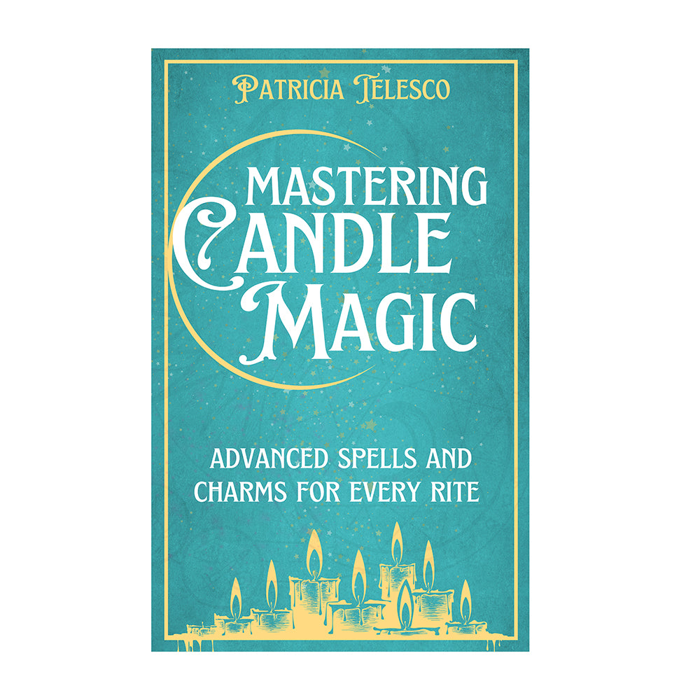 Mastering Candle Magic By  Patricia Telesco